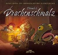 Vorderes Coverbild Drachenschmalz (Die Chroniken der drei kleinen Helden, Chronik 1)