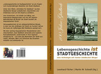 Vorderes Coverbild Lebensgeschichte ist Stadtgeschichte