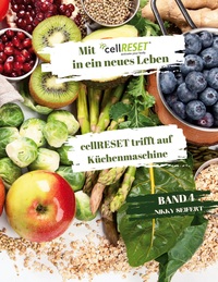 Vorderes Coverbild Mit cellRESET in ein neues Leben Band 4