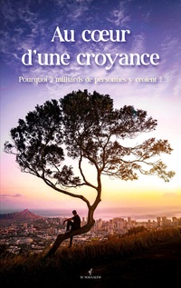 Vorderes Coverbild Au coeur d'une croyance