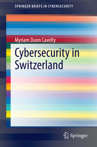 Vorderes Coverbild Cybersecurity in Switzerland