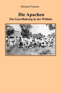 Vorderes Coverbild Die Apachen