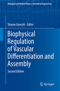 Vorderes Coverbild Biophysical Regulation of Vascular Differentiation and Assembly