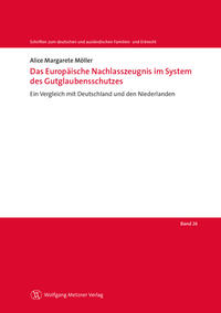 Vorderes Coverbild Das Europäische Nachlasszeugnis im System des Gutglaubensschutzes