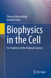 Vorderes Coverbild Biophysics in the Cell