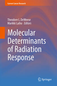 Vorderes Coverbild Molecular Determinants of Radiation Response