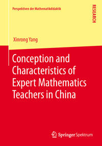 Vorderes Coverbild Conception and Characteristics of Expert Mathematics Teachers in China