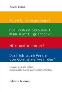 Vorderes Coverbild Essays zu Hanns Eislers musikalischem und poetischem Schaffen