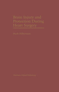 Vorderes Coverbild Brain Injury and Protection During Heart Surgery