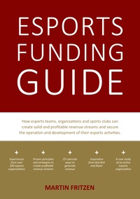 Vorderes Coverbild Esports Funding Guide