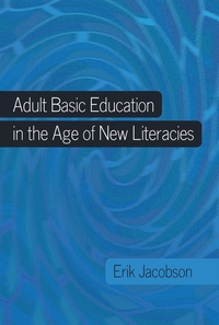 Vorderes Coverbild Adult Basic Education in the Age of New Literacies