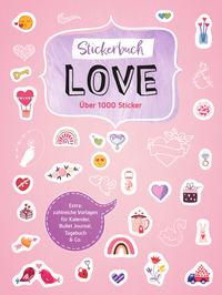 Vorderes Coverbild Stickerbuch Love I Über 1000 Sticker