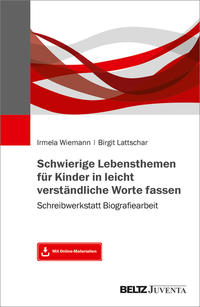 Vorderes Coverbild Schwierige Lebensthemen für Kinder in leicht verständliche Worte fassen