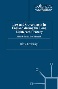 Vorderes Coverbild Law and Government in England during the Long Eighteenth Century
