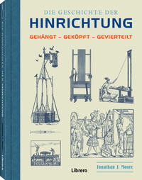 Vorderes Coverbild Die Geschichte der Hinrichtung