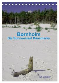Vorderes Coverbild Bornholm - Die Sonneninsel Dänemarks (Tischkalender 2026 DIN A5 hoch), CALVENDO Monatskalender