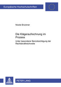 Vorderes Coverbild Die Klägeraufrechnung im Prozess