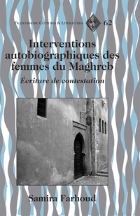 Vorderes Coverbild Interventions autobiographiques des femmes du Maghreb