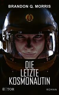 Vorderes Coverbild Die letzte Kosmonautin