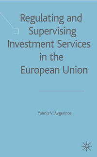 Vorderes Coverbild Regulating and Supervising Investment Services in the European Union