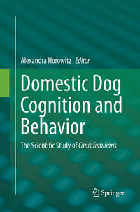 Vorderes Coverbild Domestic Dog Cognition and Behavior