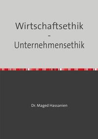 Vorderes Coverbild Wirtschaftsethik - Unternehmensethik