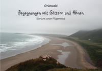 Vorderes Coverbild Begegnungen mit Göttern und Ahnen
