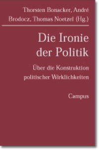 Vorderes Coverbild Die Ironie der Politik