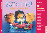 Vorderes Coverbild ZOE & THEO auf einem Geburtstag (Multilingual!)