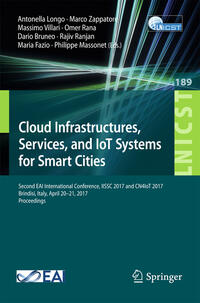 Vorderes Coverbild Cloud Infrastructures, Services, and IoT Systems for Smart Cities