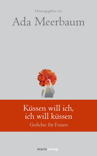 Vorderes Coverbild Küssen will ich, ich will küssen
