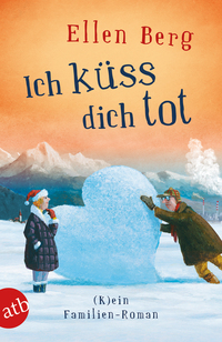 Vorderes Coverbild Ich küss dich tot