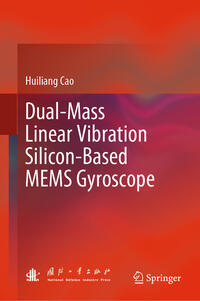 Vorderes Coverbild Dual-Mass Linear Vibration Silicon-Based MEMS Gyroscope