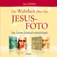 Vorderes Coverbild Die Wahrheit über das Jesus-Foto