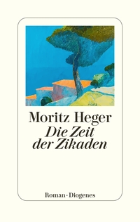 Vorderes Coverbild Die Zeit der Zikaden
