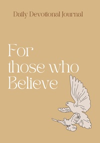 Vorderes Coverbild Daily Devotional Journal: For Those Who Believe