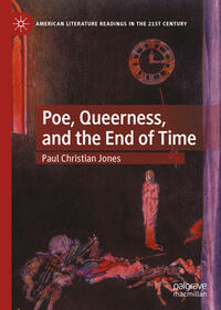 Vorderes Coverbild Poe, Queerness, and the End of Time