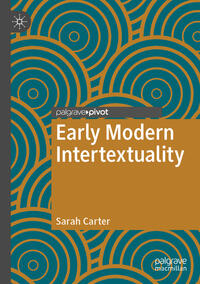 Vorderes Coverbild Early Modern Intertextuality