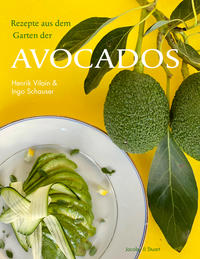 Vorderes Coverbild Rezepte aus dem Garten der Avocados