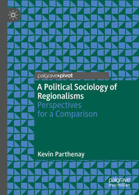 Vorderes Coverbild A Political Sociology of Regionalisms