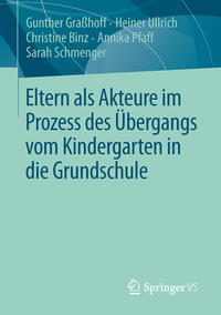 Vorderes Coverbild Eltern als Akteure im Prozess des Übergangs vom Kindergarten in die Grundschule