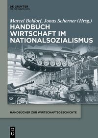 Vorderes Coverbild Handbuch Wirtschaft im Nationalsozialismus