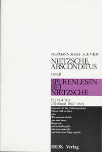 Vorderes Coverbild Nietzsche absconditus oder Spurenlesen bei Nietzsche / Jugend 1861-1864