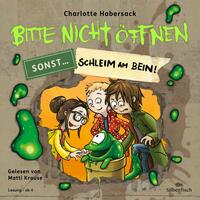 Vorderes Coverbild Bitte nicht öffnen, sonst ... 2: Schleim am Bein!