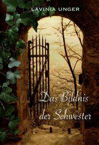 Vorderes Coverbild Das Bildnis der Schwester