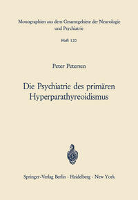 Vorderes Coverbild Die Psychiatrie des primären Hyperparathyreoidismus