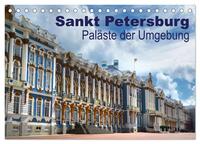 Vorderes Coverbild Sankt Petersburg - Paläste der Umgebung (Tischkalender 2025 DIN A5 quer), CALVENDO Monatskalender