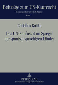 Vorderes Coverbild Das UN-Kaufrecht im Spiegel der spanischsprachigen Länder