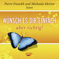 Vorderes Coverbild Wünsch es dir einfach – aber richtig