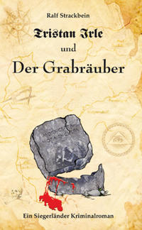 Vorderes Coverbild Tristan Irle und der Grabräuber